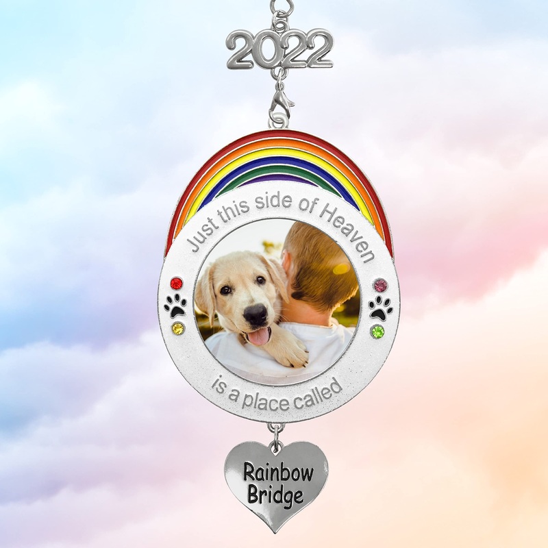 Rainbow Bridge Photo Ornament – 2022 Dated Christmas Picture Ornament Just This Side of Heaven is A Place Called Rainbow Bridge – Memory Keepsake – Pet Memorial