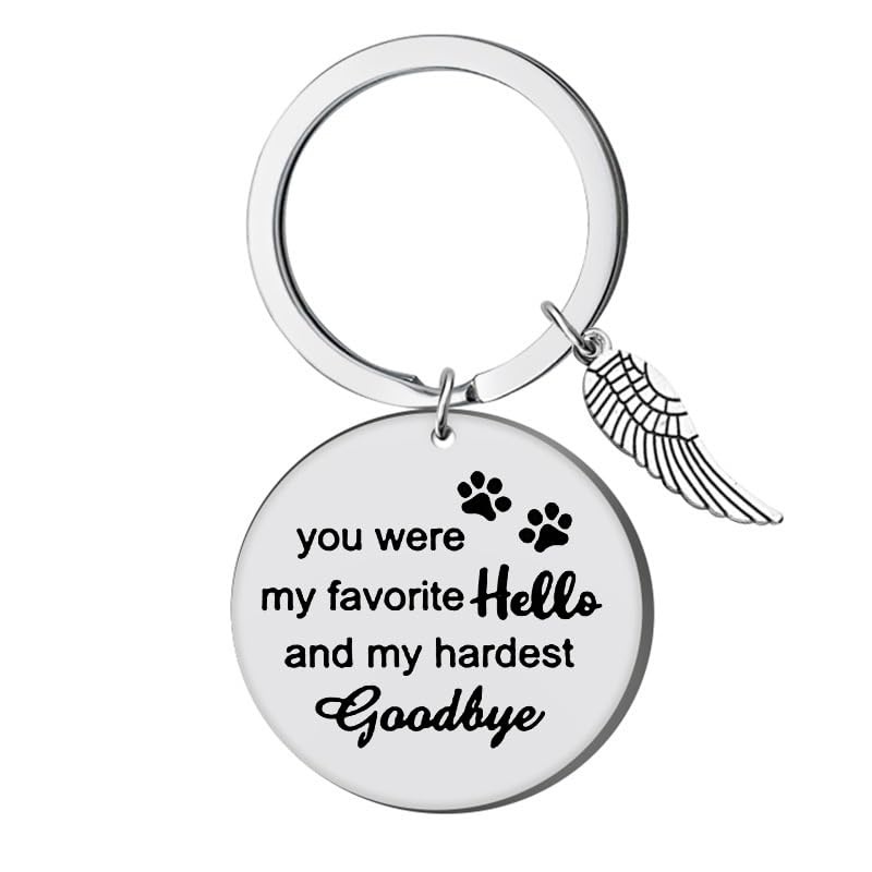 Pet Memorial Gifts You Were My Favorite Hello, Rainbow Bridge Paw Print Keychain Presents, Loss of Dog Cat Pup Puppy Remembrance Sympathy Gifts for Men Women Pet Lover Owner Friends